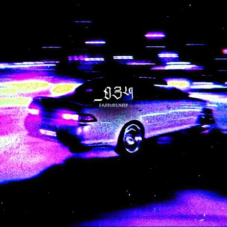 _034 (Slowed)