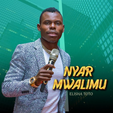 Nyar Mwalimu | Boomplay Music