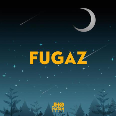 Fugaz | Boomplay Music