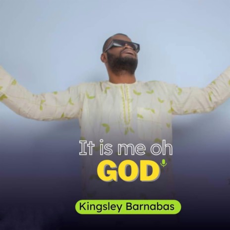 IT IS ME Oh God | Boomplay Music