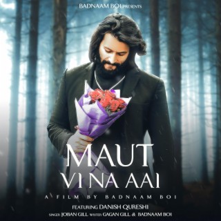 Maut vi na aai (Radio Edit)