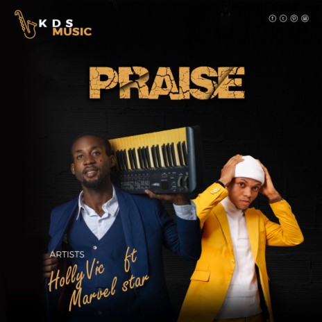 Praise ft. Marvel Star | Boomplay Music