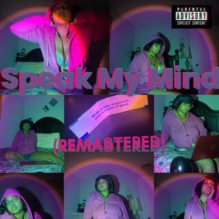 Speak My Mind (Remastered)