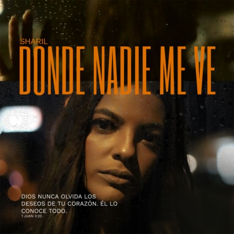 Donde Nadie Me Ve | Boomplay Music