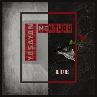 Yaşayan Mektubu lyrics | Boomplay Music