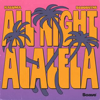 All Night (Alalela)