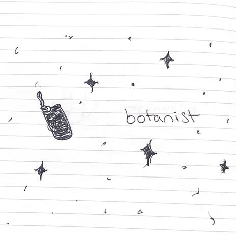 botanist | Boomplay Music