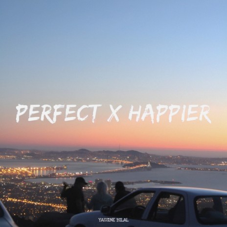 Happier X Perfect