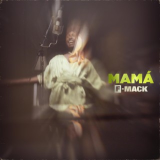 MAMÁ | Boomplay Music