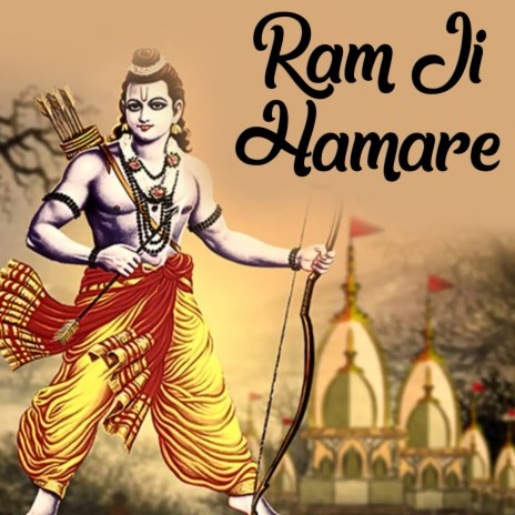 Ram Ji Hamare | Boomplay Music