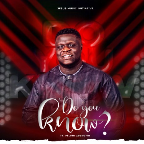 Do You Know (Live) ft. Pelumi Adedoyin | Boomplay Music