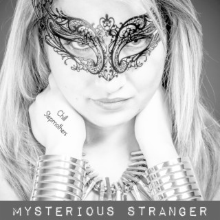 Mysterious Stranger