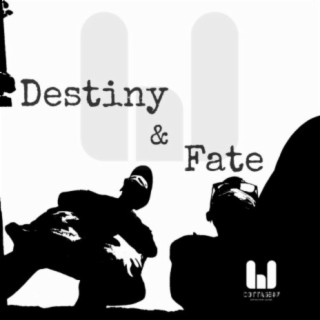 Destiny and Fate mixtape