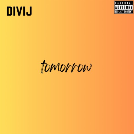 Tomorrow | Boomplay Music