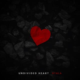 Undivided Heart