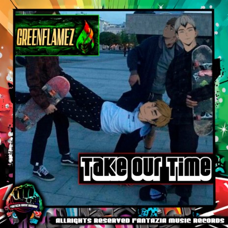 Take our Time (Original Mix)
