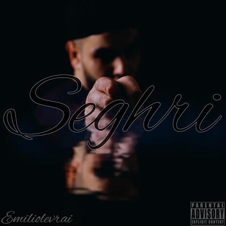 Seghri | Boomplay Music