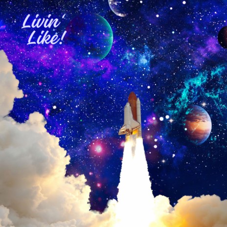 Livin' Like | Boomplay Music