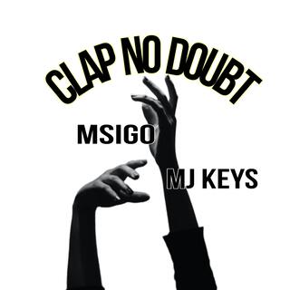 clap no doubt