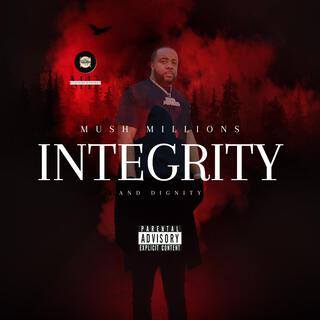 INTEGRITY AND DIGNITY