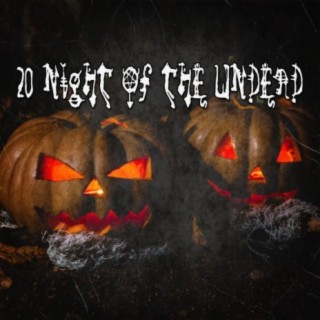 20 Night Of The Undead