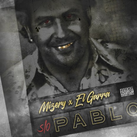 S/O Pablo ft. EL GARRA | Boomplay Music