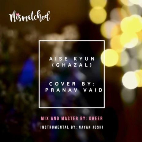 Aise Kyun (Ghazal) | Boomplay Music