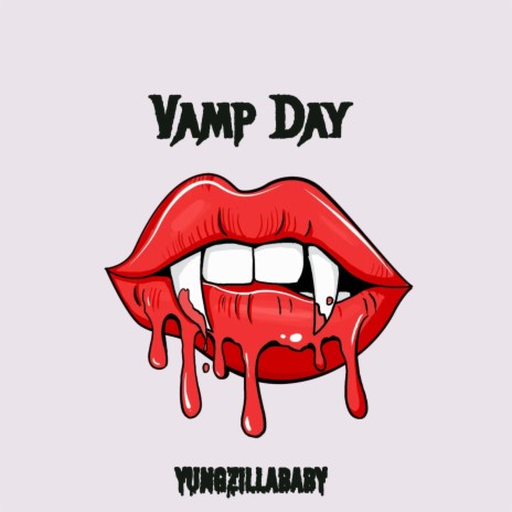 Vamp Day | Boomplay Music