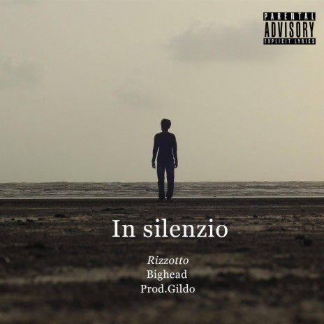 In Silenzio ft. Rizzotto & Bighead | Boomplay Music