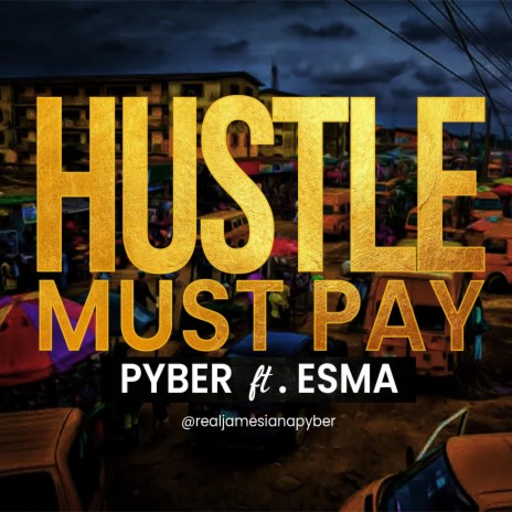 HUSTLE MUST PAY | Boomplay Music