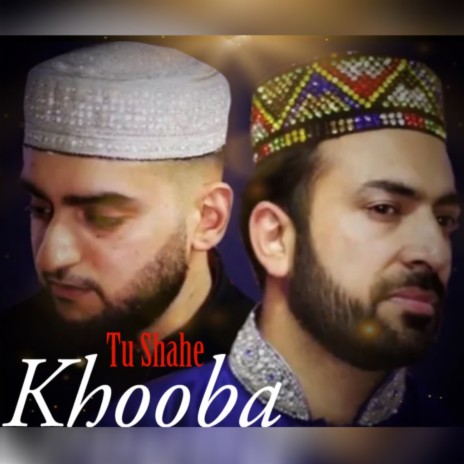 Tu shahe khooba | Boomplay Music