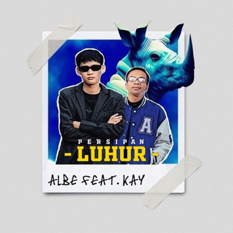 Persipan Luhur ft. Kay | Boomplay Music