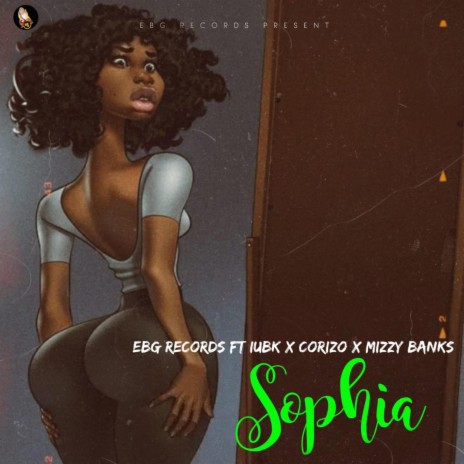 Sophia ft. IUBK, Corizo & Mizzy Banks | Boomplay Music
