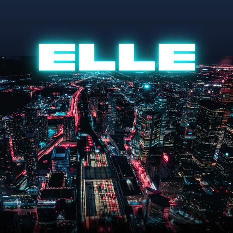 ELLE | Boomplay Music