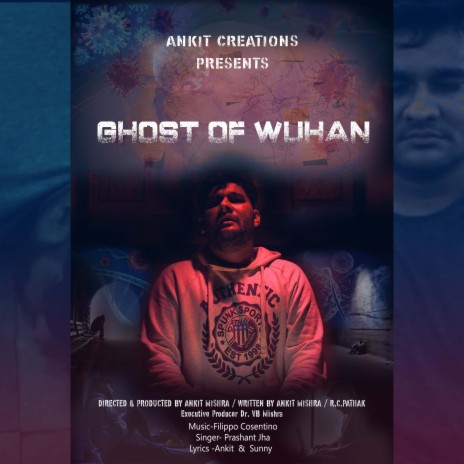 Ghost Of Wuhan (Title Rapp Song) ft. Filippo Cosentino | Boomplay Music