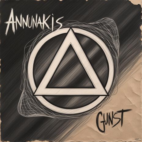 Annunakis Gunst | Boomplay Music