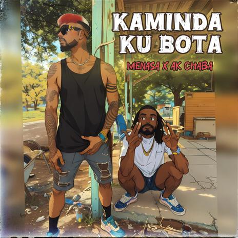 Kaminda Ku Bota ft. AK Chaba | Boomplay Music