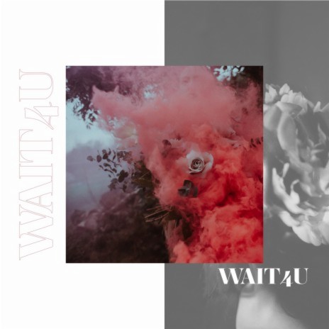 Wait4u ft. Chris Sales | Boomplay Music