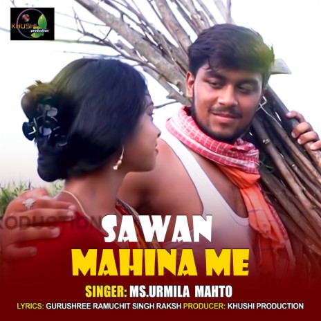 Sawan Mahina Me | Boomplay Music