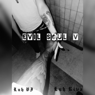 Evil Souls V
