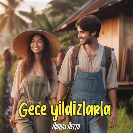 Gece Yıldızlarla | Boomplay Music