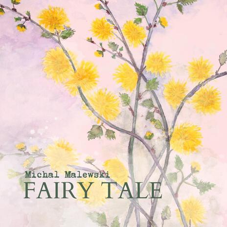 Fairy Tale | Boomplay Music