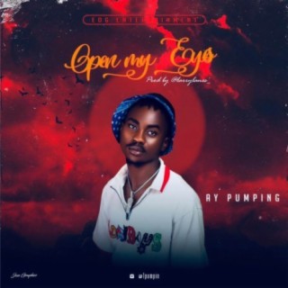 Open My Eyes lyrics | Boomplay Music