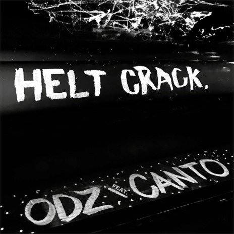 Helt crack ft. Canto | Boomplay Music