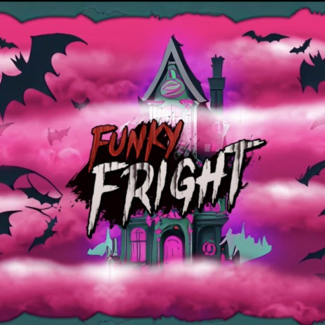 Funky Fright! (Special Version)