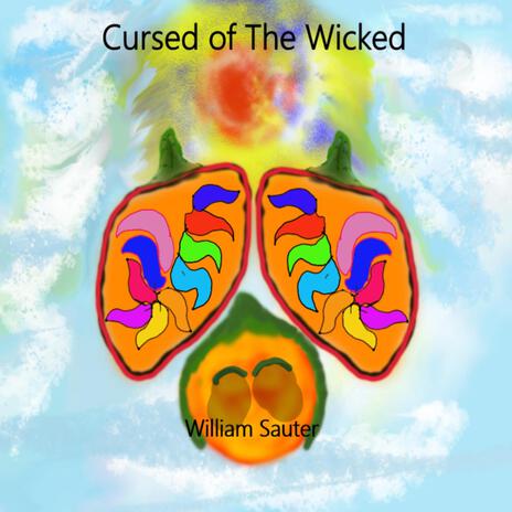 Cursed Of the Wicked | Boomplay Music