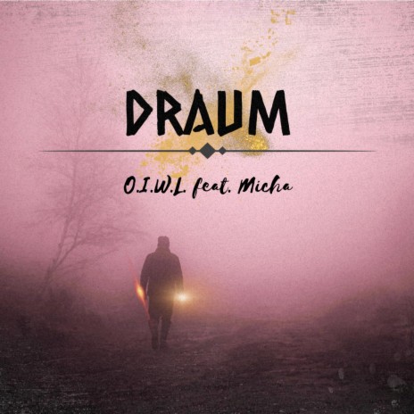 Draum ft. Micha | Boomplay Music
