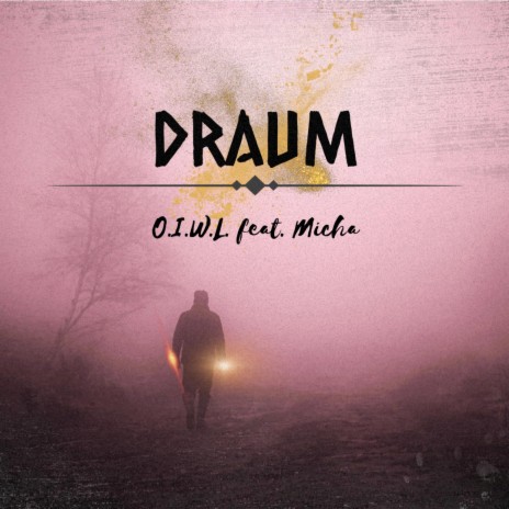 Draum ft. Micha