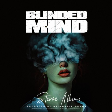 Blinded Mind | Boomplay Music