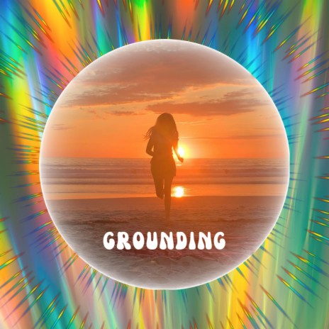 Grounding | Boomplay Music